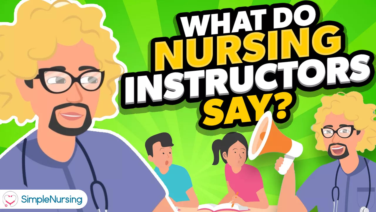 What Do Nursing Instructors Say