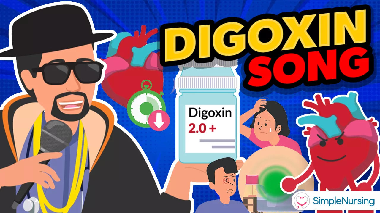 Digoxin Song