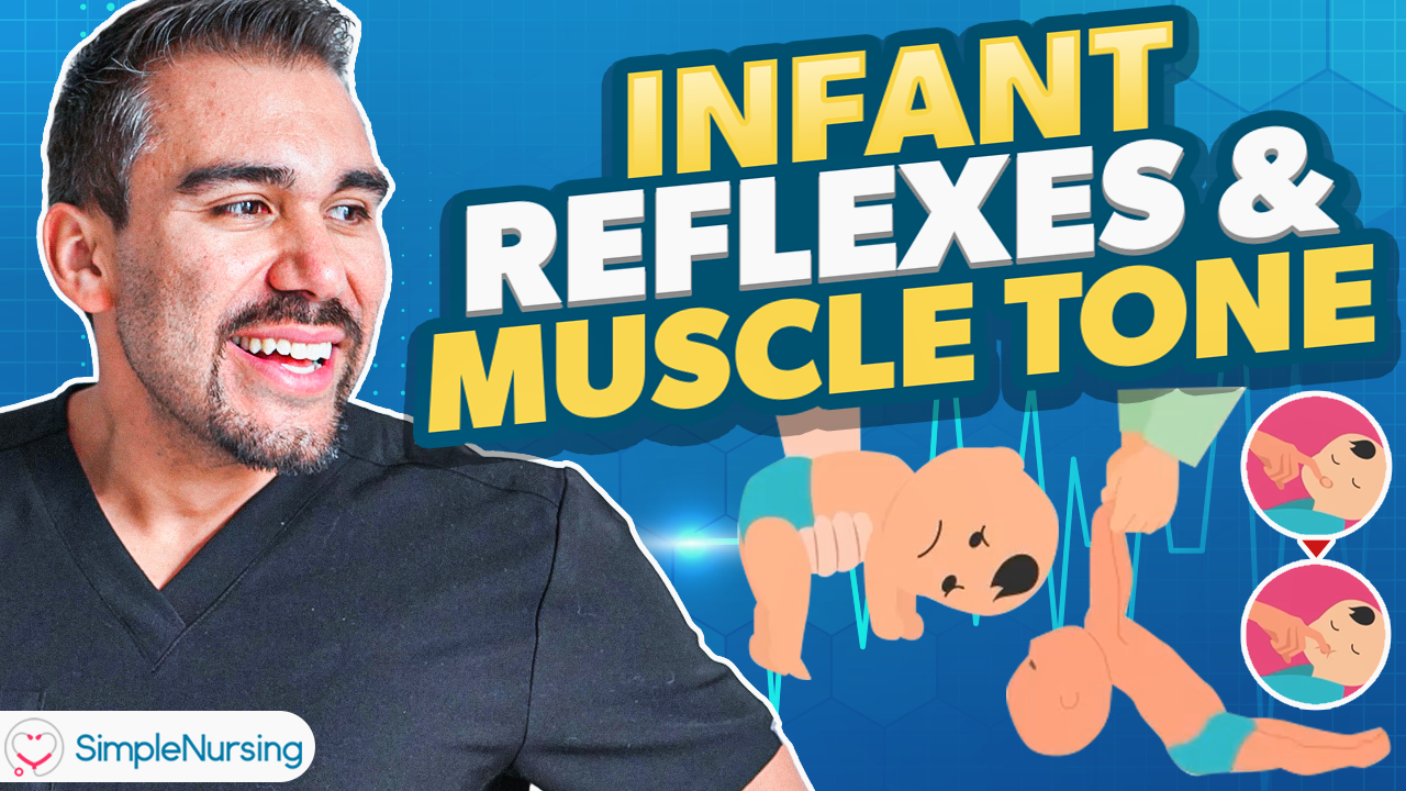 Infant Reflexes and Muscle Tone Practice Questions with Answers and NCLEX® Review